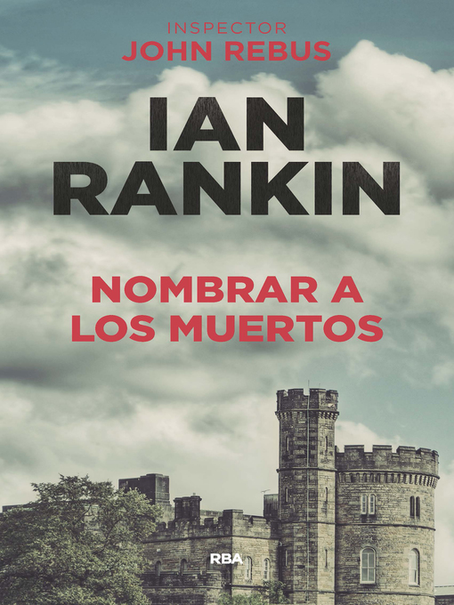 Title details for Nombrar a los muertos by Ian Rankin - Available